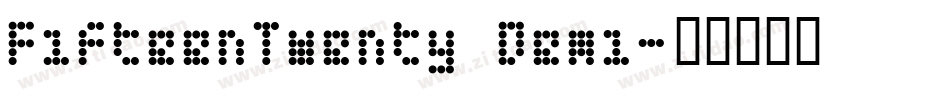 FifteenTwenty Demi字体转换